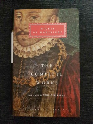 Montaigne &amp;ndash; The Complete Works. Essays (Everyman&amp;#039;s Library) foto