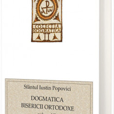 Dogmatica Bisericii Ortodoxe (vol. II)