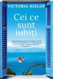 Cei ce sunt iubiti - Victoria Hislop, Laura Runcanu