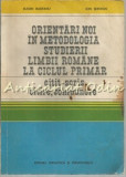 Orientari Noi In Metodologia Studierii Limbii Romane - Eugen Blideanu