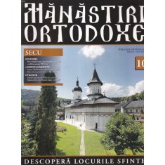 Manastiri Ortodoxe, nr. 10: Secu