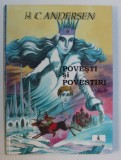 POVESTI SI POVESTIRI de H.C. ANDERSEN , VOLUMUL III , ilustratii de VILHELM PEDERSEN si LORENZ FROLICH , 2000