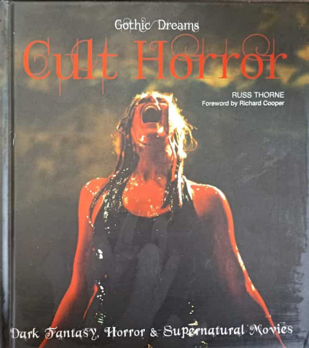 CULT HORROR. DARK FANTASY, HORROR AND SUPERNATURAL MOVIES-GOTHIC DREAMS