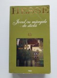 JOCUL CU MARGELE DE STICLA - HERMANN HESSE - Editura RAO