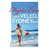 &Uacute;jra veled, Sydneyben - Te bev&aacute;llaln&aacute;d az igazs&aacute;got? - Fejős &Eacute;va