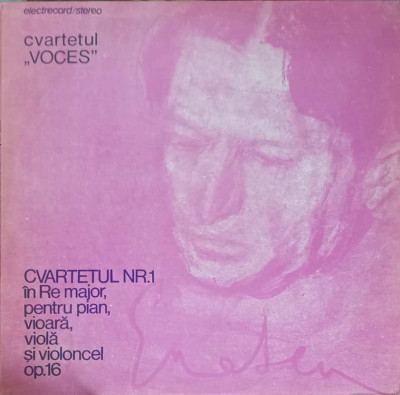 Disc vinil, LP. Cvartetul Nr. 1 in Re Major, Pentru Pian, Vioara, Viola si Violoncel Op. 16-GEORGE ENESCU, CVART foto