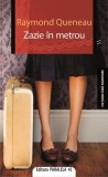 Zazie in metrou, Paralela 45