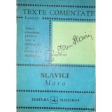 Pompiliu Marcea - Slavici - Mara (Editia: 1975)