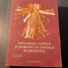 Exploatari clinice si morfofunctionale in medicina Florea Marin