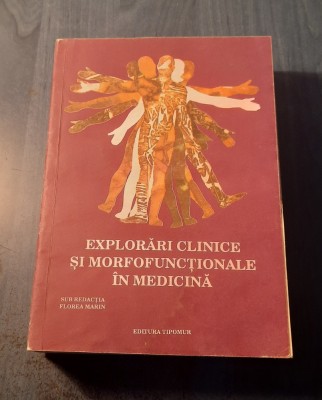 Exploatari clinice si morfofunctionale in medicina Florea Marin foto