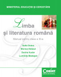 Cumpara ieftin Limba şi literatură rom&acirc;nă / Dobra - Manual pentru clasa a XI-a, Corint