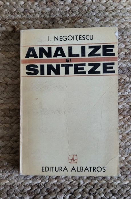 ANALIZE SI SINTEZE-I.NEGOITESCU