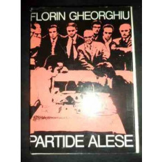 Partide Alese (sah) - Florin Gheorghiu ,545479