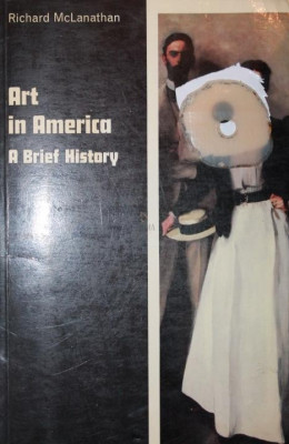 ART IN AMERICA A BRIEF HISTORY foto