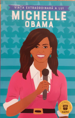 Viata extraordinara a lui Michelle Obama foto