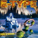 E-Type - Made In Sweden, CD