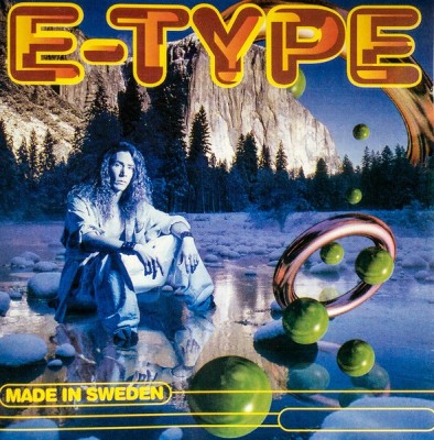 E-Type - Made In Sweden, CD foto