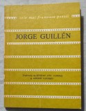 Jorge Guillen - Poeme (trad. Ștefan Aug. Doinaș &amp; Andrei Ionescu)