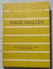 Jorge Guillen - Poeme (trad. Ștefan Aug. Doinaș &amp; Andrei Ionescu)