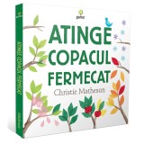 Atinge copacul fermecat