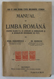 MANUAL DE LIMBA ROMANA , PENTRU CLASA A V -A A LICEELOR SI GIMNAZIILOR ..de MIHAIL DRAGOMIRESCU si GH. ADAMESCU , 1921