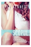 Scopul. Seria Off-Campus (Vol. 4) - Paperback brosat - Elle Kennedy - Epica Publishing