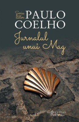 Jurnalul unui mag &amp;ndash; Paulo Coelho foto