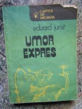 Eduard Jurist - Umor expres