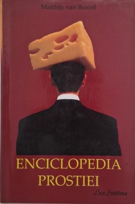 Enciclopedia prostiei - Matthijs van Boxsel foto