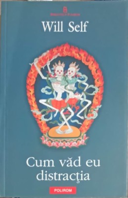 CUM VAD EU DISTRACTIA. O POVESTE CU TALC-WILL SELF-246917 foto
