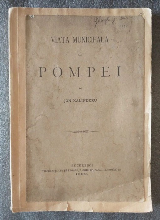 Jon Kalinderu - Viaţa municipală la Pompei (1890)