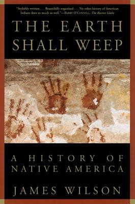 The Earth Shall Weep: A History of Native America foto