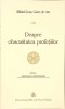 Despre Obscuritatea Profeților - Ioan Gură de Aur, Editura IBMBOR, 2013, Carte Crestinism Ortodox, 127 pagini