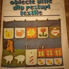 Obiecte utile din resturi textile- Doina SIlvia Marian - 1986