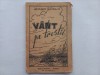 LEONARD GAVRILIU - V&Acirc;NT PE TRESTII... [SONETE] CU DEDICAȚIE ȘI AUTOGRAF