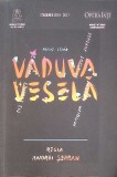 Vaduva Vesela - Regia Andrei Serban, Franz Lehar, Teatru, 2017, 99 pagini
