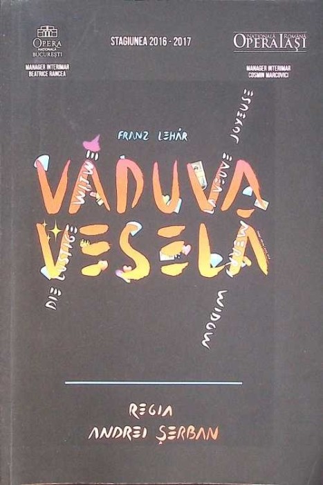 VADUVA VESELA - REGIA ANDREI SERBAN-FRANZ LEHAR-266811