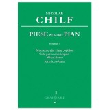 Piese pentru pian volumul 1 - Nicolae Chilf
