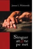 Singuratate pe net - Janus Leon Wisniewski