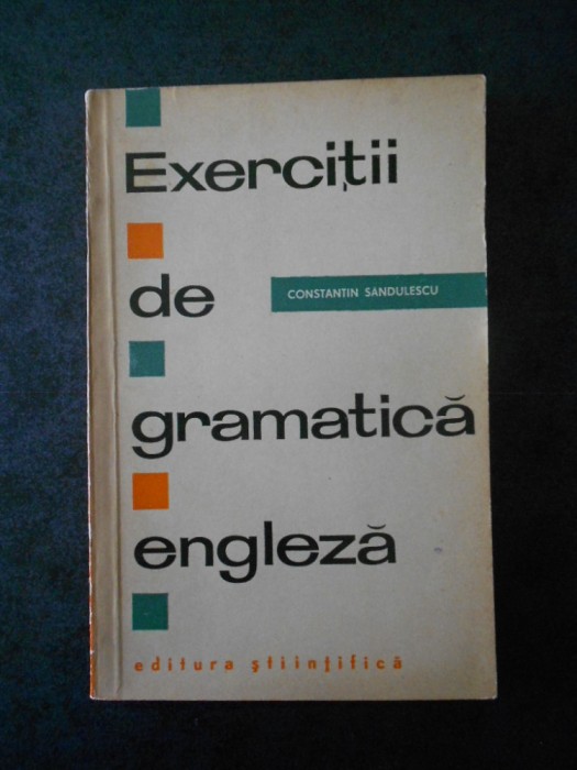 CONSTANTIN RADULESCU - EXERCITII DE GRAMATICA ENGLEZA