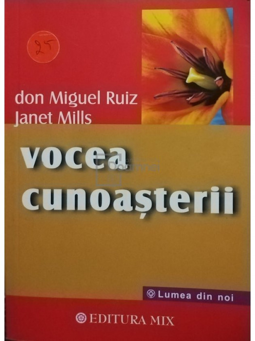 Miguel Ruiz - Vocea cunoasterii (editia 2014)