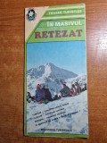 Trasee turistice in masivul retezat - din anul 1984 - dimensiunii 66/46 cm