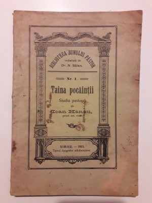 Taina pocaintei- Studiu pastoral- Ioan Hanzu 1911/ R3S foto