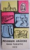 Meleaguri Aradene - Ghid Turistic 1972 - Carte de Calatorie