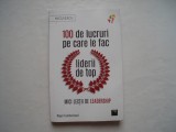 100 de lucruri pe care le fac liderii de top - Nigel Cumberland