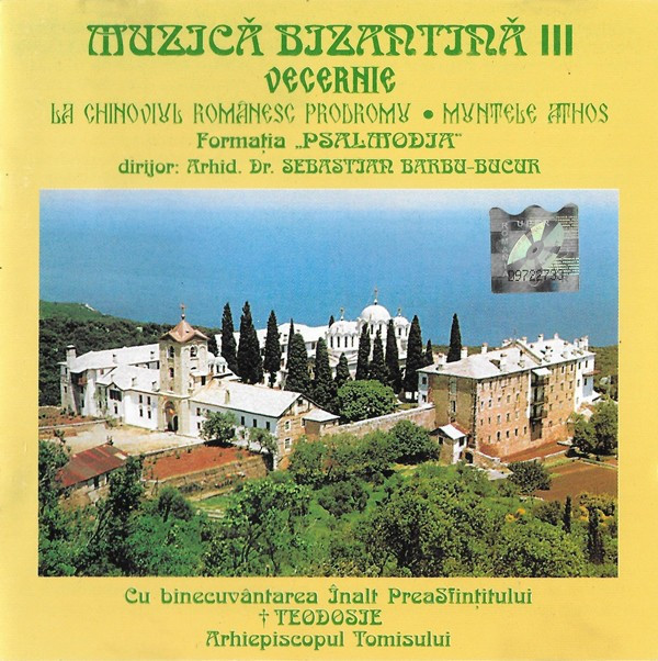 CD Formația &bdquo;Psalmodia&rdquo; &lrm;&ndash; Vecernie - Muzică Bizantină III, original