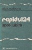 Rapidul 24 spre iubire