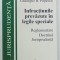 INFRACTIUNILE PREVAZUTE IN LEGILE SPECIALE , RGELEMENTARE , DOCTRINA , JURISPRUDENTA de TUDOREL TOADER si GHEORGHE H. POPESCU , 2003