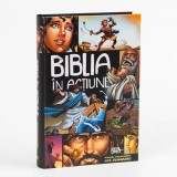 Biblia in actiune benzi desenate carte in romana