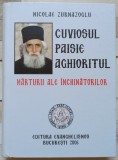 Cuviosul Paisie Aghioritul: marturii ale inchinatorilor - Nicolae Zurnazoglu